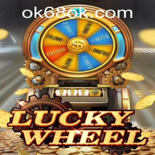 Discover LuckyWheel: A Thrilling Journey into the World of Gaming with 68OK