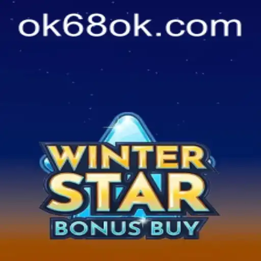Discover the Thrill of WinterStarBonusBuy: Embrace Your Lucky 68OK
